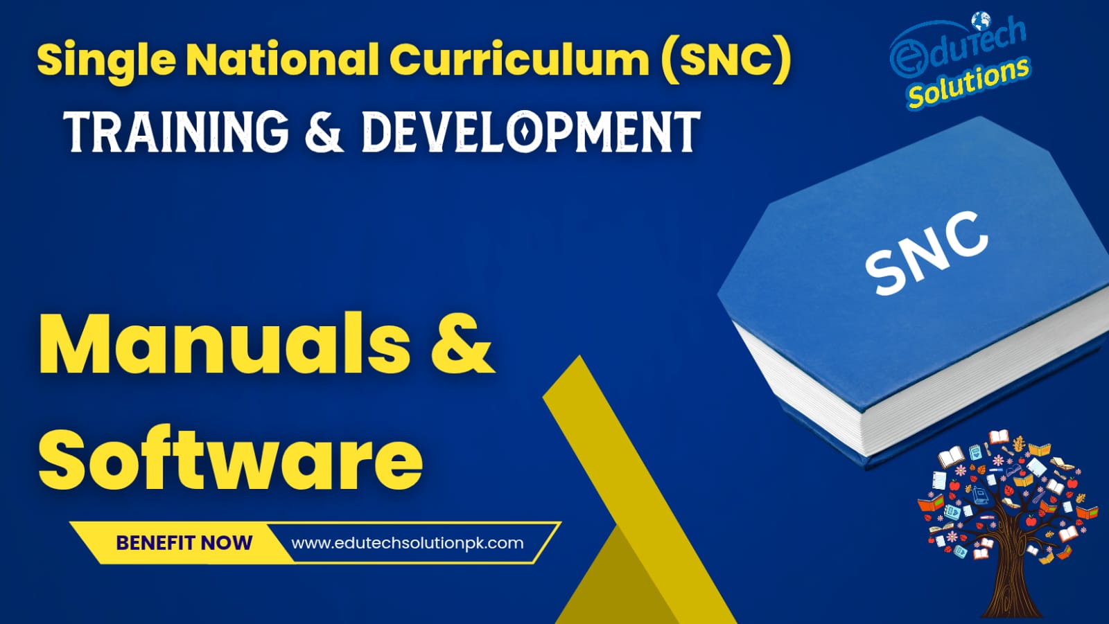 Single National Curriculum (SNC) Training & Publication